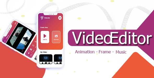 Photo of Get Video Editor – Android Source Code Download