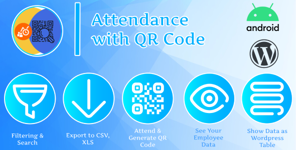 Attendance with QR code - Android + Plugin Wordpress